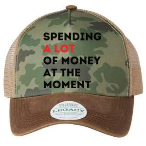 Funny Dad Mom Parents Day Spending A Lot Money At The Moment Legacy Tie Dye Trucker Hat