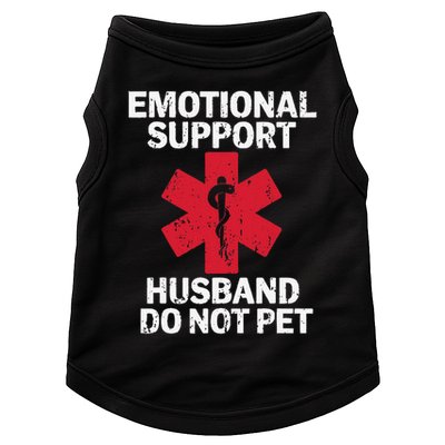 Funny Do Not Pet Emotional Support Husband Doggie Tank