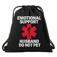 Funny Do Not Pet Emotional Support Husband Drawstring Bag