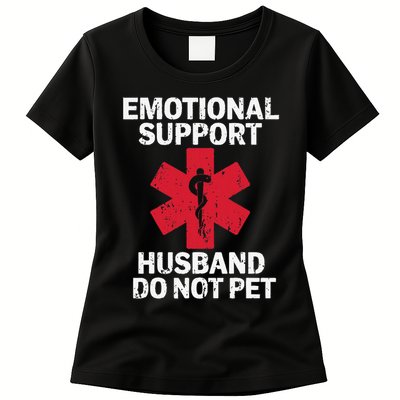 Funny Do Not Pet Emotional Support Husband Womens T-Shirt