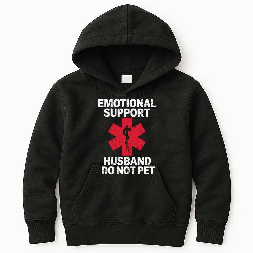Funny Do Not Pet Emotional Support Husband Kids Hoodie