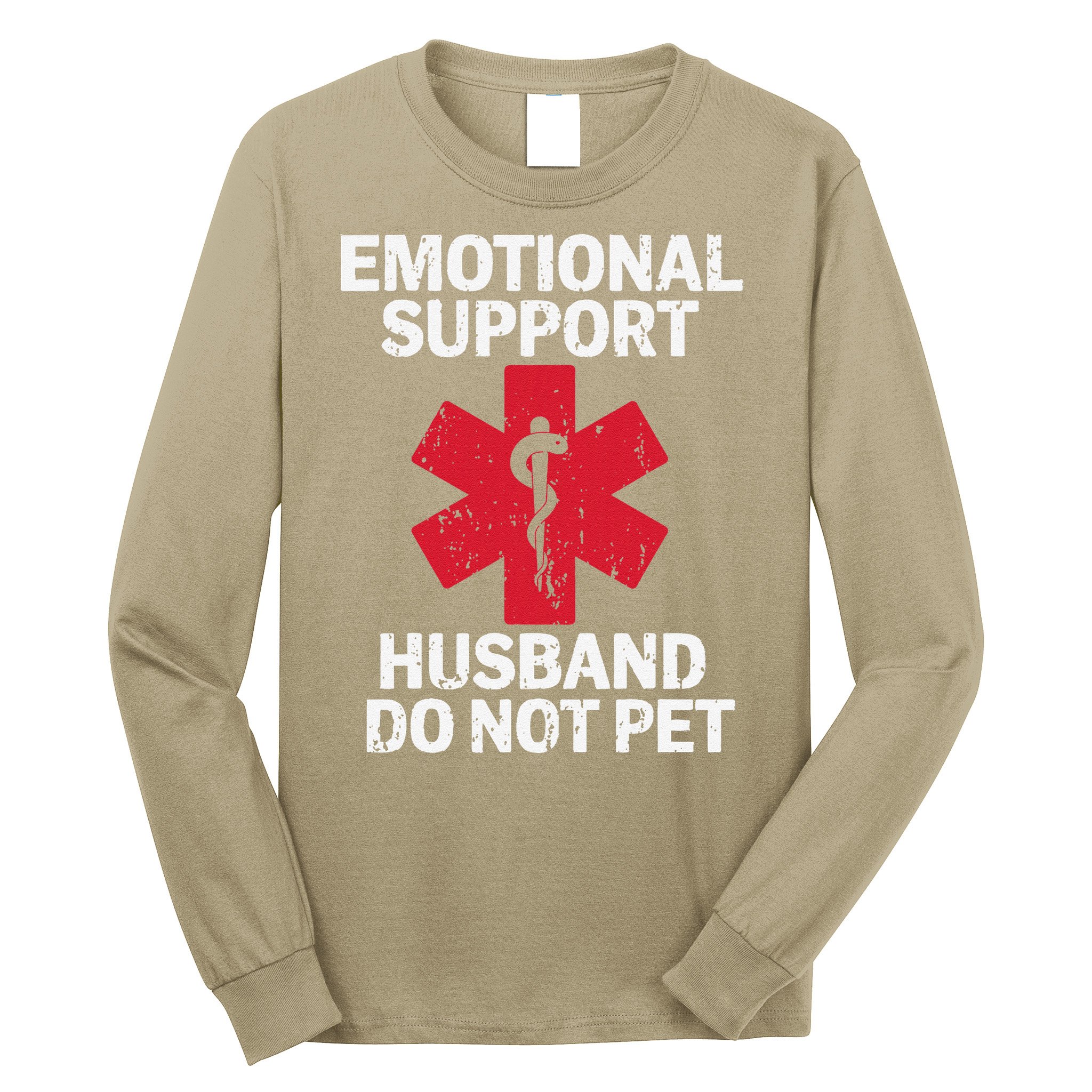 Funny Do Not Pet Emotional Support Husband Long Sleeve Shirt