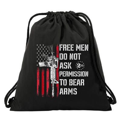 Free Do Not Ask Permission To Bear Arms Pro 2a On Back Drawstring Bag