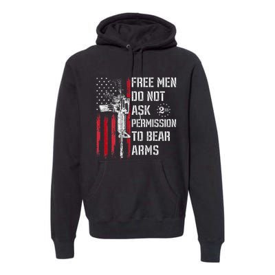 Free Do Not Ask Permission To Bear Arms Pro 2a On Back Premium Hoodie