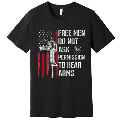 Free Do Not Ask Permission To Bear Arms Pro 2a On Back Premium T-Shirt