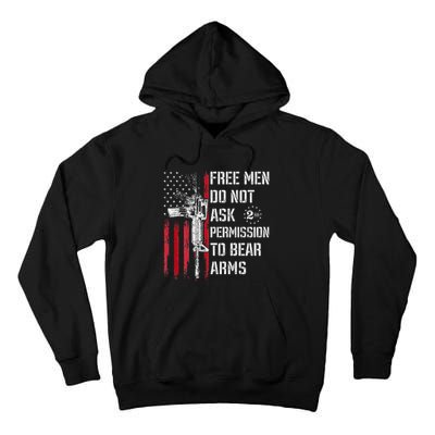 Free Do Not Ask Permission To Bear Arms Pro 2a On Back Tall Hoodie