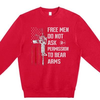 Free Do Not Ask Permission To Bear Arms Pro 2a On Back Premium Crewneck Sweatshirt