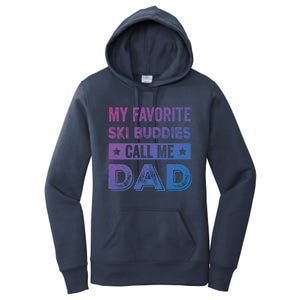 Fathers Day Novelty For Funny Ski Dad Great Gift Women's Pullover Hoodie