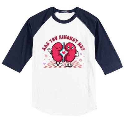 Funny Dialysis Nurse Are You Ney Me Nurse For Mom Gift Baseball Sleeve Shirt