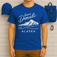Forever Denali National Park Alaska T-Shirt