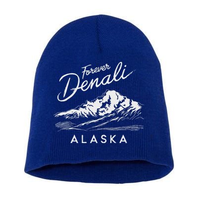 Forever Denali National Park Alaska Short Acrylic Beanie
