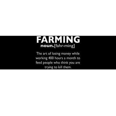 Farming Definition Noun Gift Funny Farmer Bumper Sticker