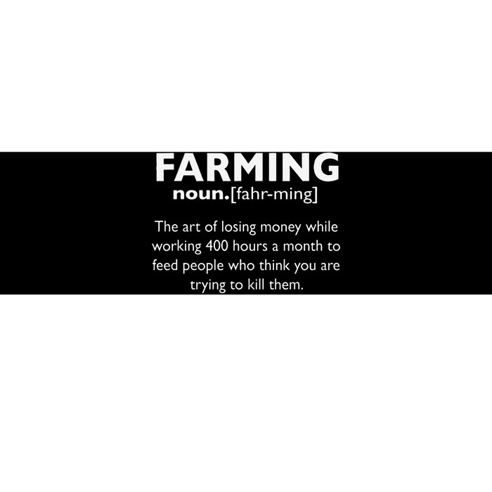 Farming Definition Noun Gift Funny Farmer Bumper Sticker