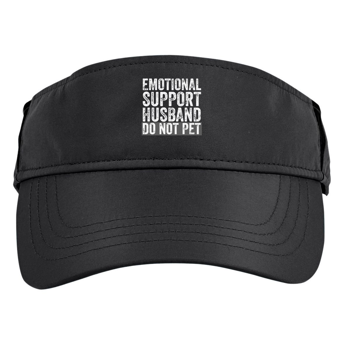 Funny Do Not Pet Emotional Support Husband Adult Drive Performance Visor