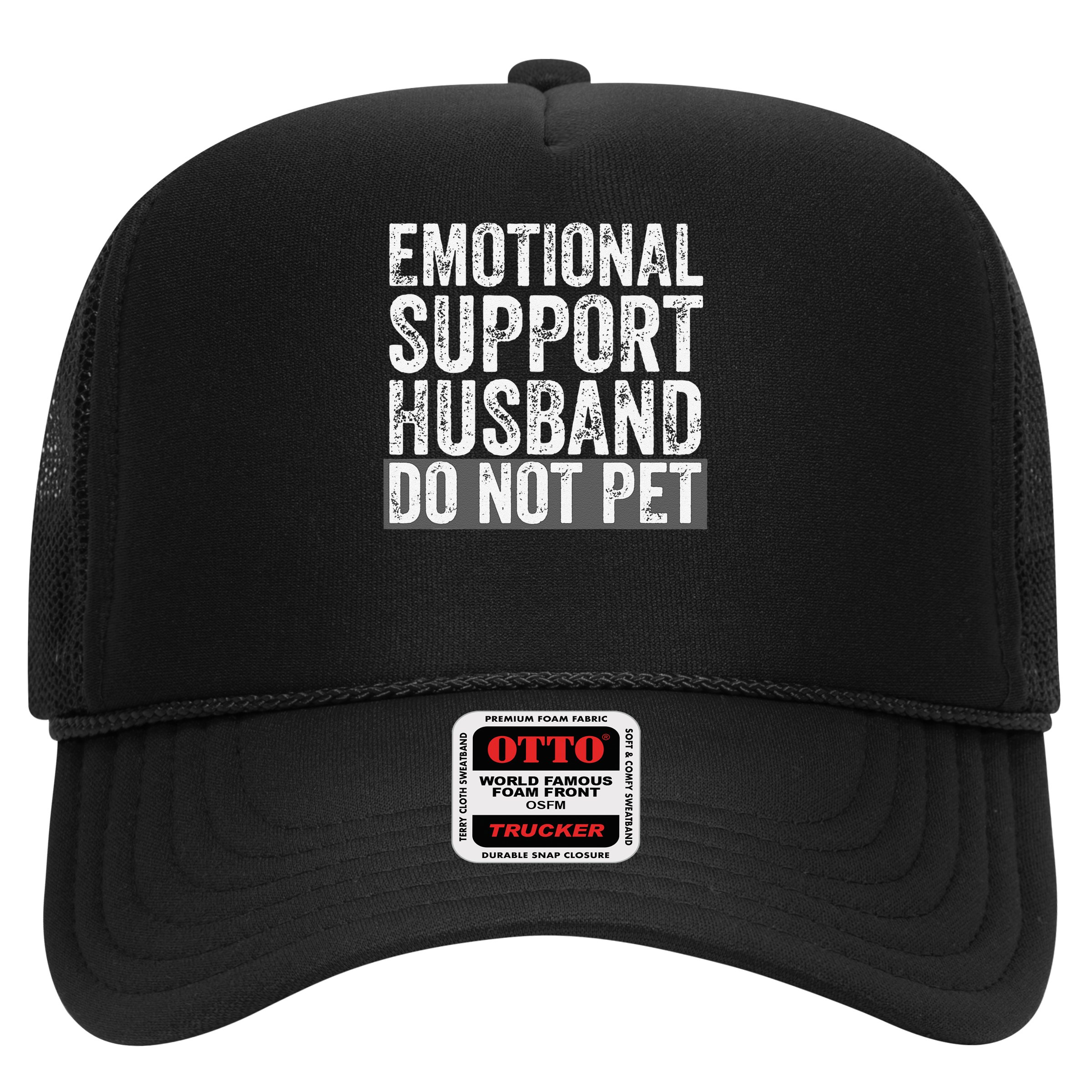Funny Do Not Pet Emotional Support Husband Hat
