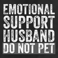 Funny Do Not Pet Emotional Support Husband Hat