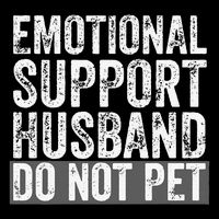 Funny Do Not Pet Emotional Support Husband Short Acrylic Beanie