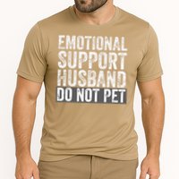 Funny Do Not Pet Emotional Support Husband Performance Shirt