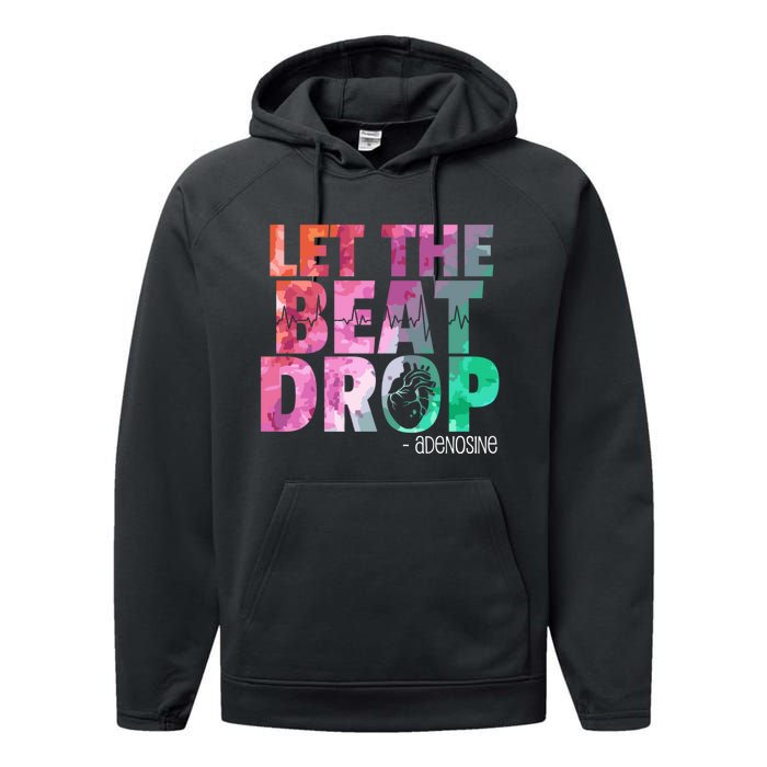 Funny Doctor Nurse Let The Beat Drop Adenosine Performance Fleece Hoodie