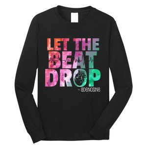 Funny Doctor Nurse Let The Beat Drop Adenosine Long Sleeve Shirt