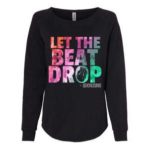 Funny Doctor Nurse Let The Beat Drop Adenosine Womens California Wash Sweatshirt