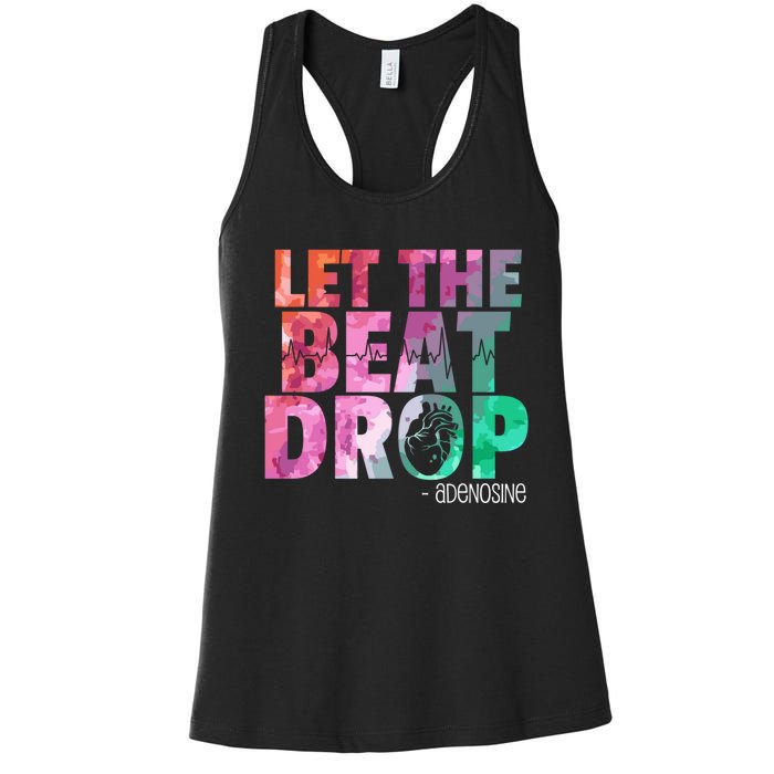 Funny Doctor Nurse Let The Beat Drop Adenosine Women's Racerback Tank