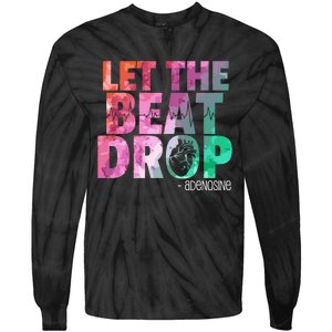 Funny Doctor Nurse Let The Beat Drop Adenosine Tie-Dye Long Sleeve Shirt