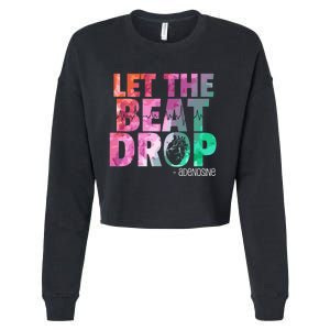 Funny Doctor Nurse Let The Beat Drop Adenosine Cropped Pullover Crew