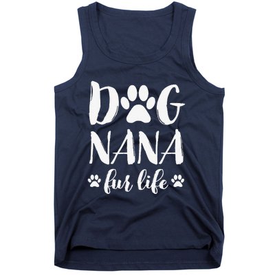 Funny Dog Nana Fur Life Funny Dog Lover Gift Mothers Day Tank Top