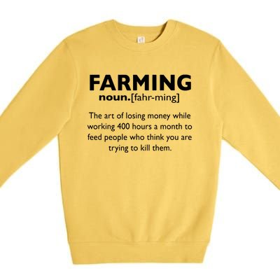 Farming Definition Noun Gift Funny Farmer Gift Premium Crewneck Sweatshirt