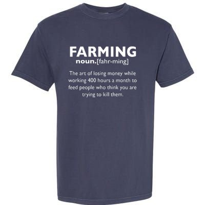 Farming Definition Noun Gift Funny Farmer Gift Garment-Dyed Heavyweight T-Shirt