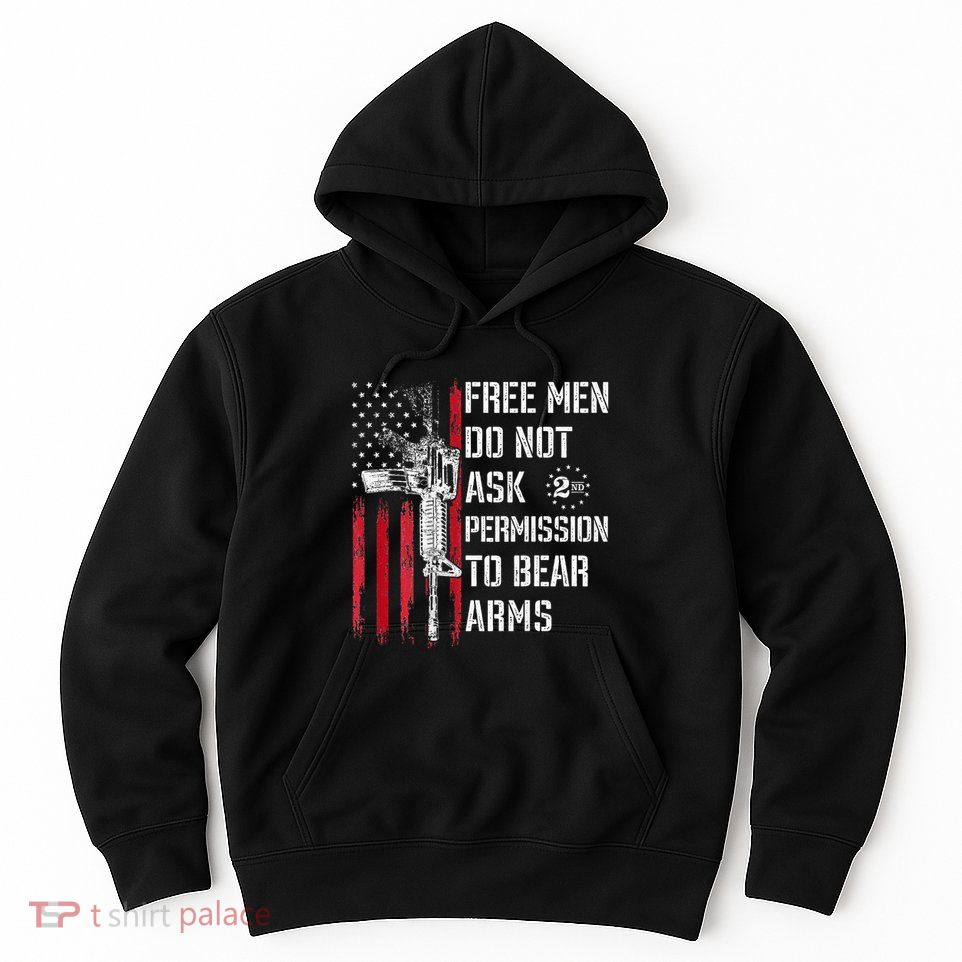 Free Do Not Ask Permission To Bear Arms Hoodie