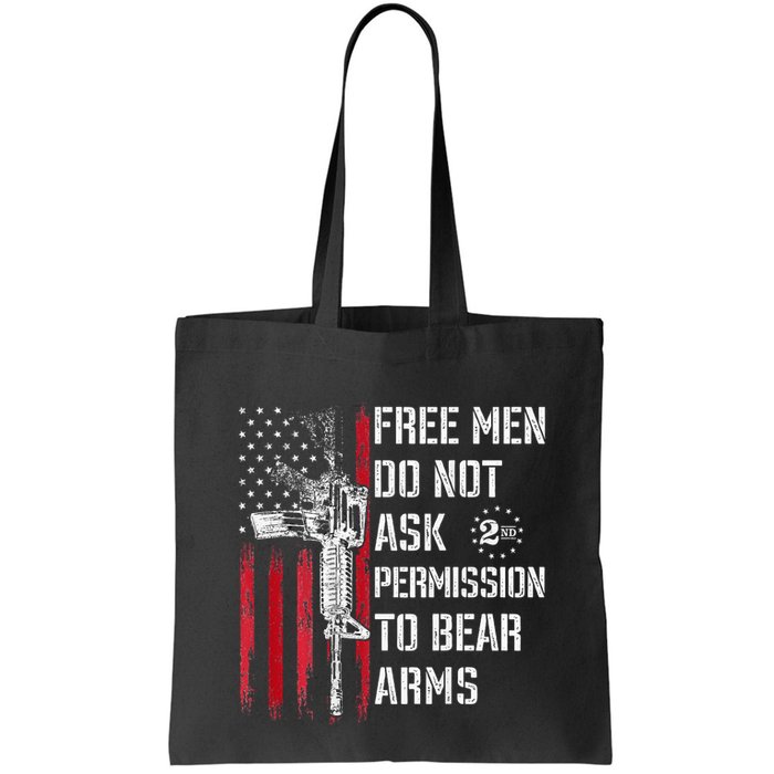 Free Do Not Ask Permission To Bear Arms Bag