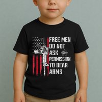 Free Do Not Ask Permission To Bear Arms Toddler T-Shirt