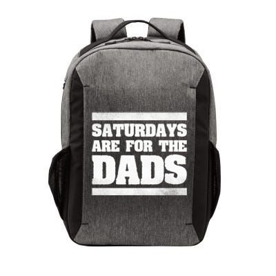 Fathers Day New Dad Gift Saturdays Are For The Dads Vector Backpack