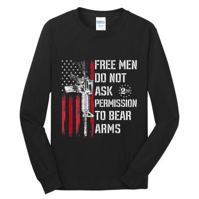 Free Do Not Ask Permission To Bear Arms Pro 2a Tall Long Sleeve T-Shirt