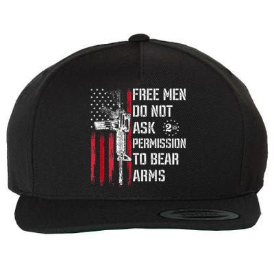 Free Do Not Ask Permission To Bear Arms Pro 2a Wool Snapback Cap