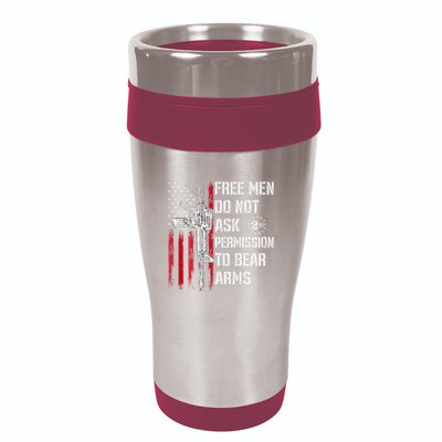 Free Do Not Ask Permission To Bear Arms Pro 2a 16oz Travel Tumbler