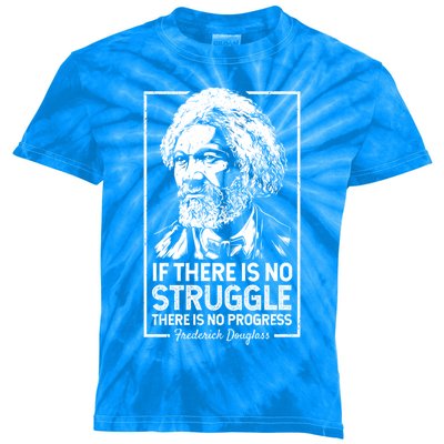 Frederick Douglas No Struggle Progress Black History Gift Kids Tie-Dye T-Shirt