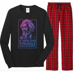 Frederick Douglas No Struggle Progress Black History Gift Long Sleeve Pajama Set