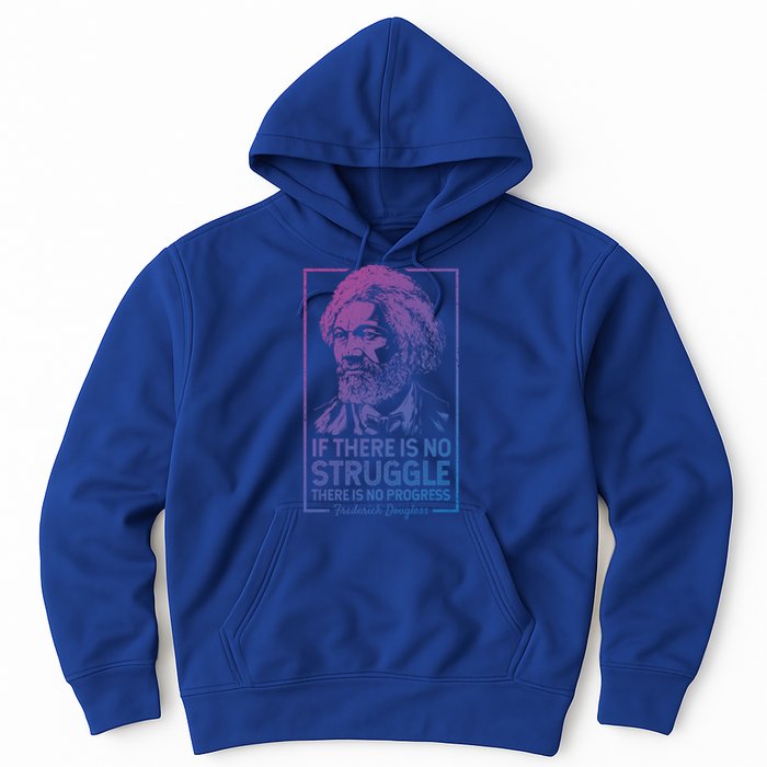 Frederick Douglas No Struggle Progress Black History Gift Hoodie