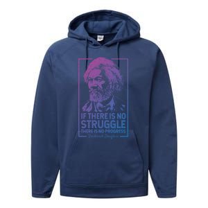 Frederick Douglas No Struggle Progress Black History Gift Performance Fleece Hoodie