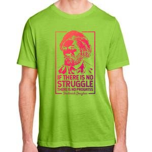 Frederick Douglas No Struggle Progress Black History Gift Adult ChromaSoft Performance T-Shirt