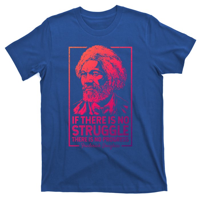 Frederick Douglas No Struggle Progress Black History Gift T-Shirt