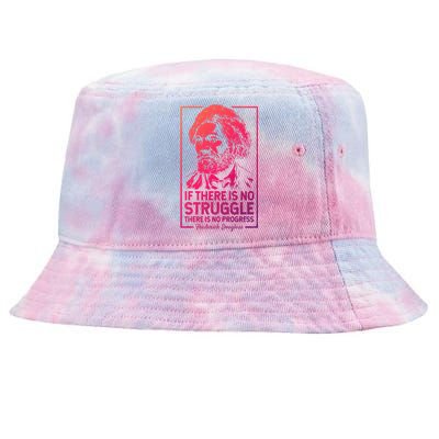 Frederick Douglas No Struggle Progress Black History Gift Tie-Dyed Bucket Hat