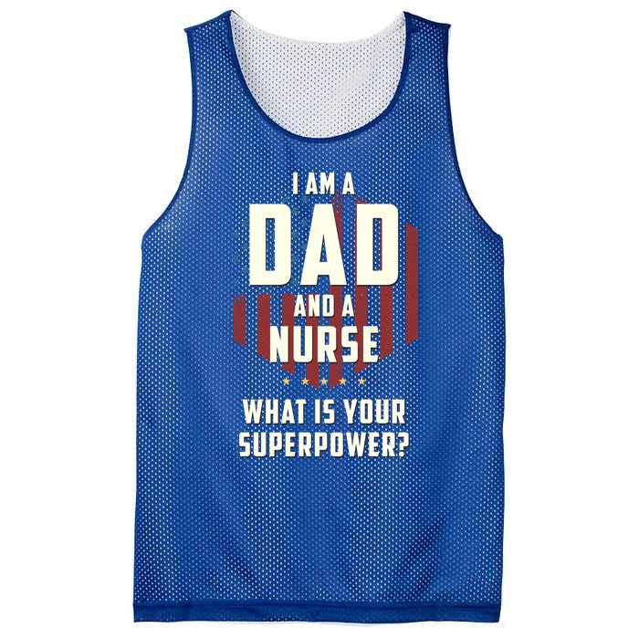 Funny Dad Nurse Superpower Fathers Day Gift Mesh Reversible Basketball Jersey Tank