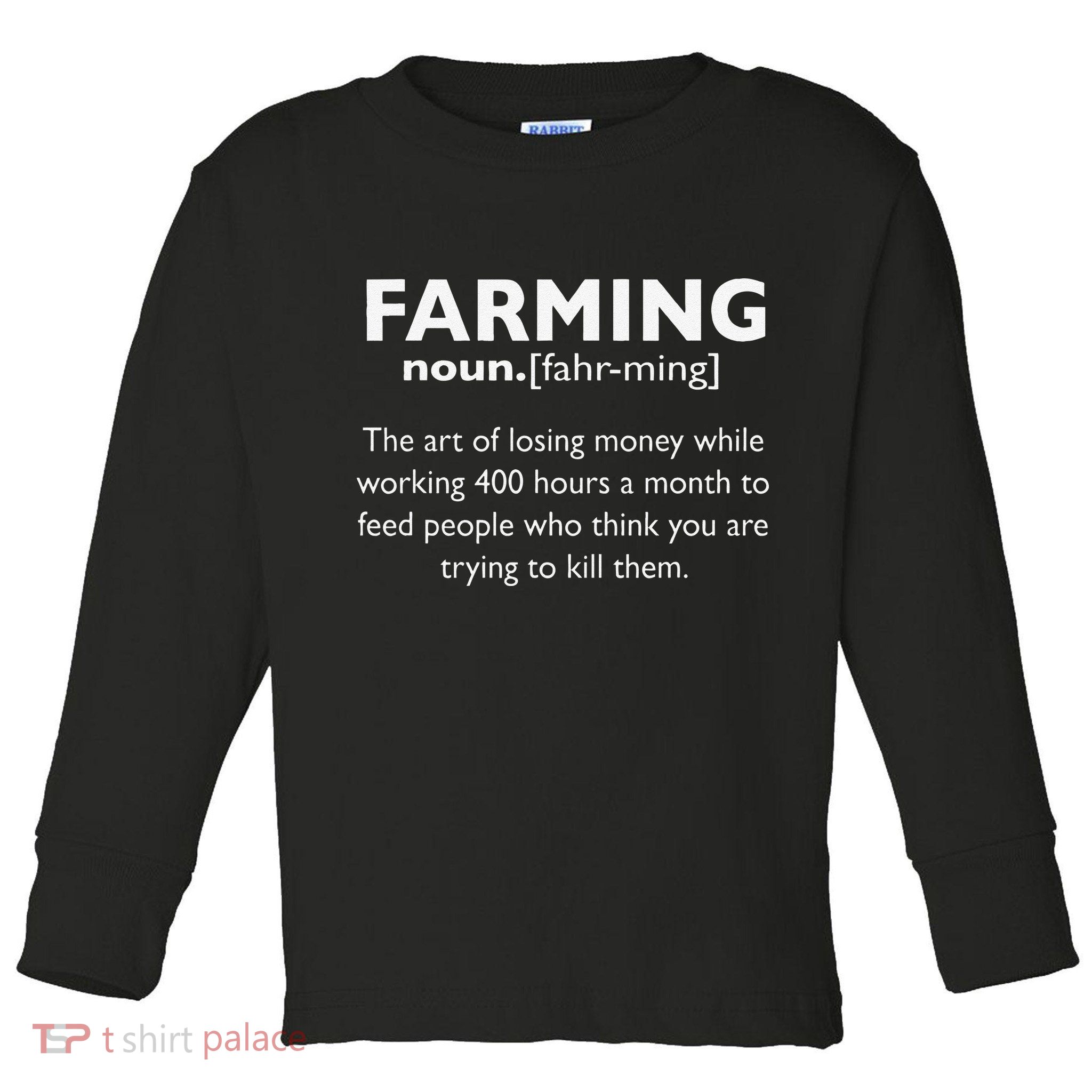 Farming Definition Noun Gift Funny Farmer Toddler Long Sleeve Shirt