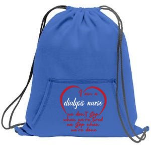 Funny Dialysis Nurse Gift Sweatshirt Cinch Pack Bag