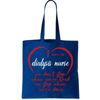 Funny Dialysis Nurse Gift Tote Bag