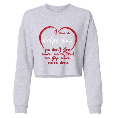 Funny Dialysis Nurse Gift Cropped Pullover Crew